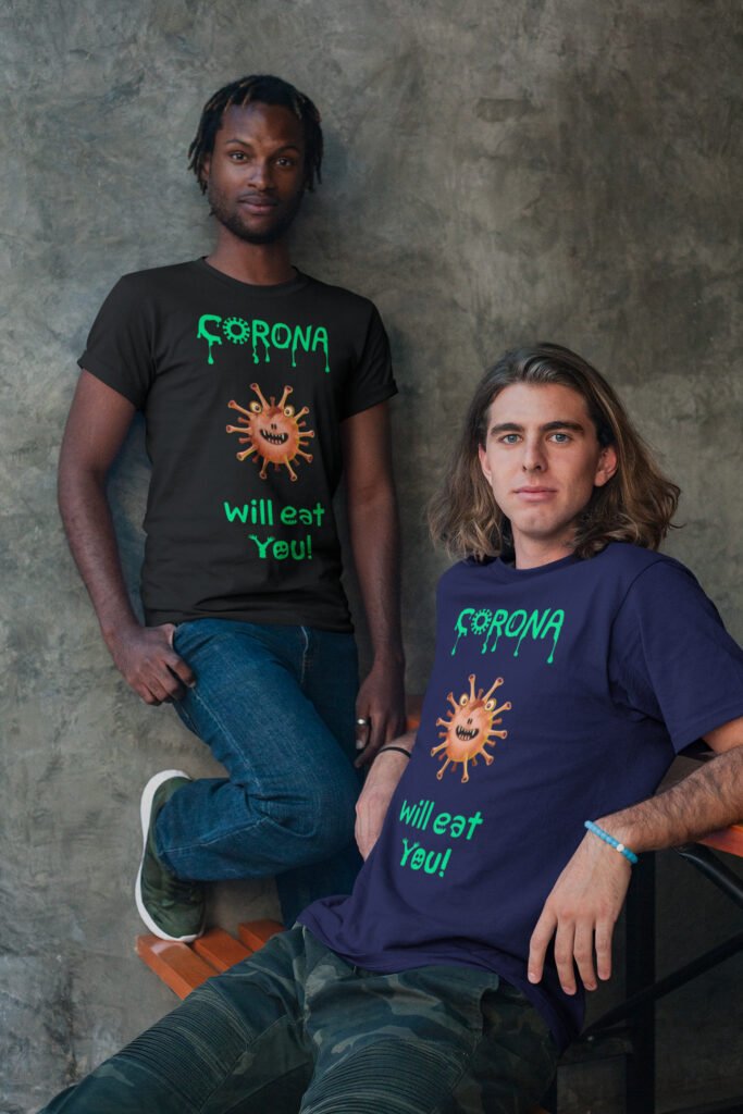Corona Will Eat You T-Shirts in Black and Blue
